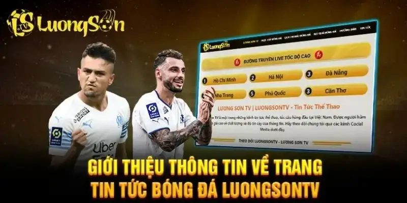 Thông tin về trang trực tiếp bóng đá lương sơn tv